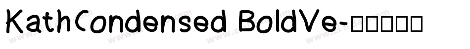 KathCondensed BoldVe字体转换